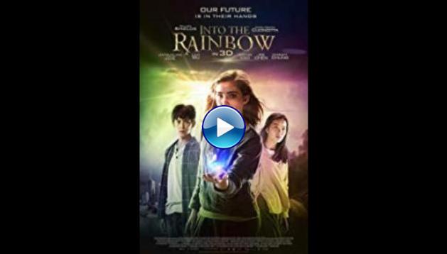 Into the Rainbow (2017)