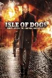 Isle of Dogs (2010)