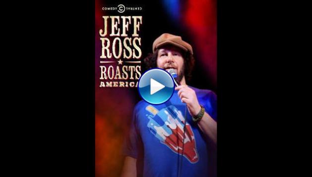Jeff Ross Roasts America (2012)