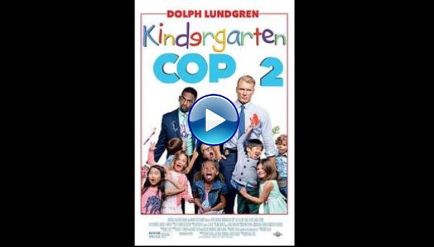 Kindergarten Cop 2 (2016)