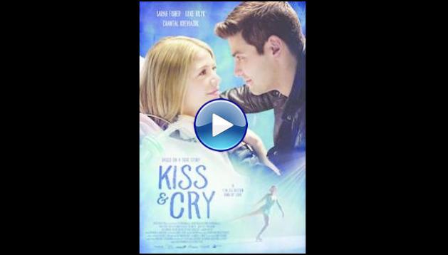 Kiss and Cry (2017)