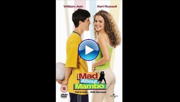 Mad About Mambo (2000)
