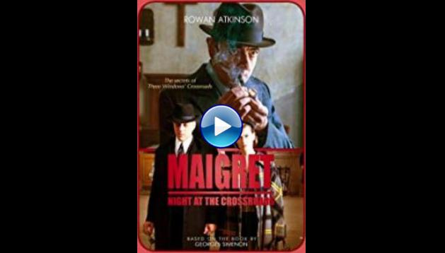 Maigret: Night at the Crossroads (2017)