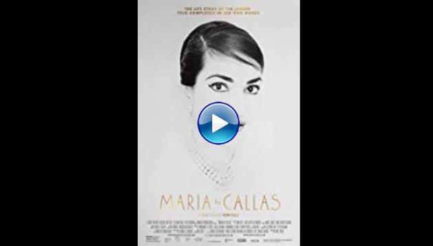 Maria by Callas (2017)
