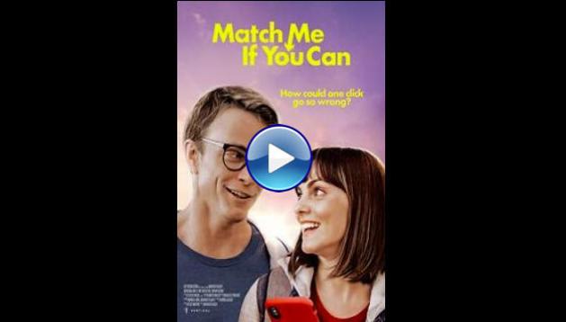 Match Me If You Can (2023)