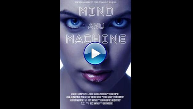 Mind and Machine (2017)