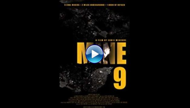 Mine 9 (2019)
