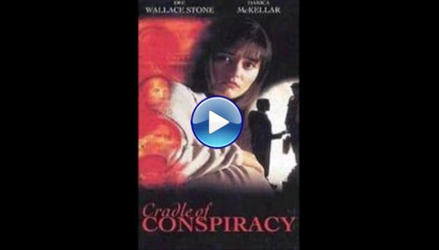 Moment of Truth: Cradle of Conspiracy (1994)