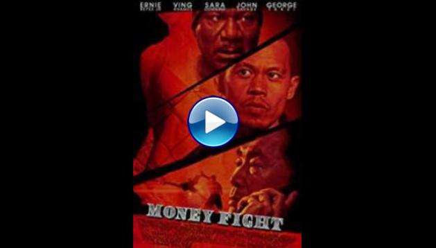 Money Fight (2012)