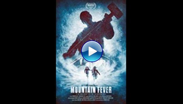 Mountain Fever (2017)