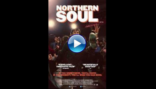 Northern Soul (2014)