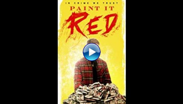 Paint It Red (2018)
