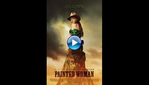 Painted Woman (2017)