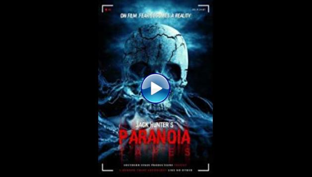 Paranoia Tapes (2017)