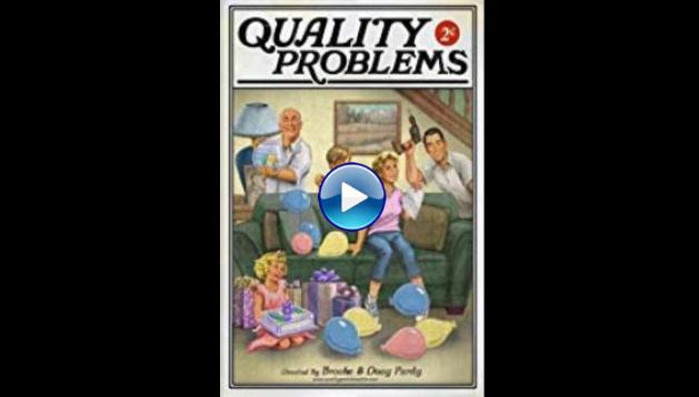 Quality Problems (2017)