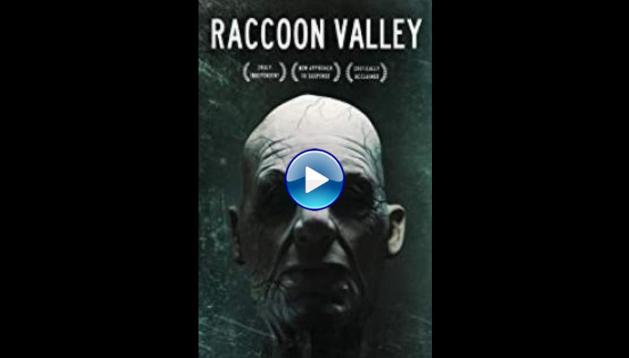 Raccoon Valley (2018)