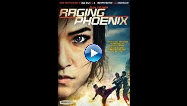 Raging Phoenix (2009)