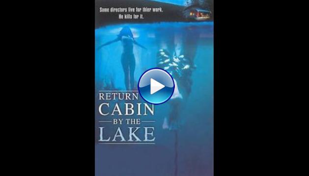 Return to Cabin by the Lake (2001)