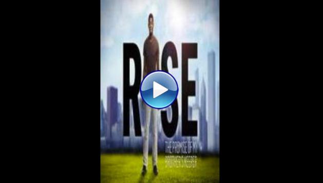 Rise: The Promise of My Brother's Keeper (2015)
