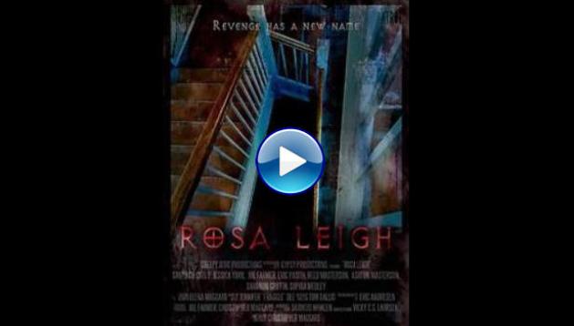 Rosa Leigh (2018)