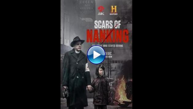 Scars of Nanking (2017)