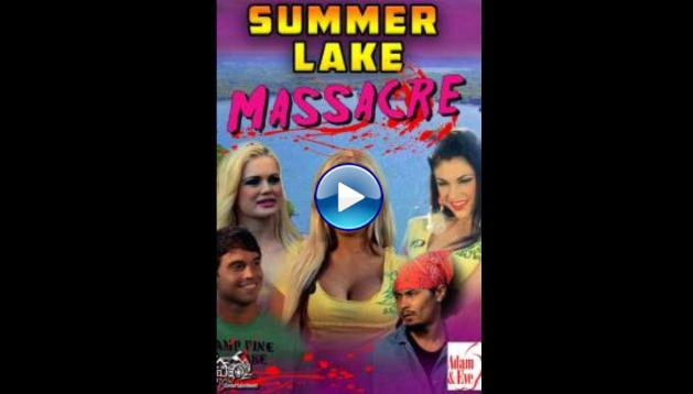 Summer Lake Massacre (2018)