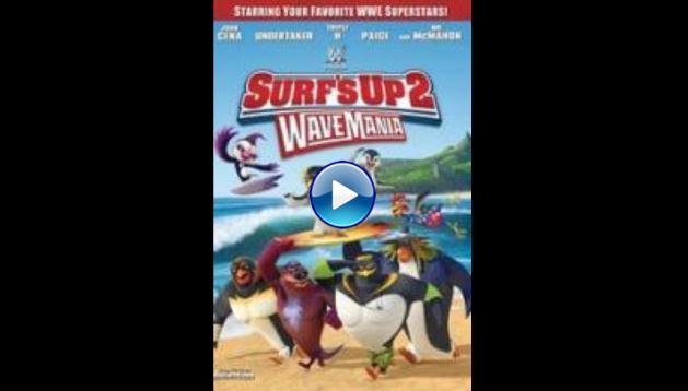 Surf's Up 2: WaveMania (2017)