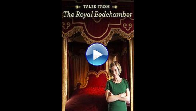 Tales from the Royal Bedchamber (2013)
