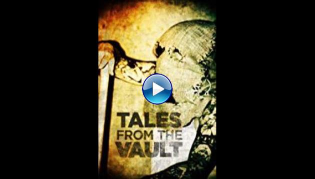 Tales from the Vault (2017)