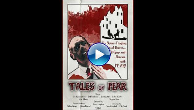 Tales of Fear (2016)