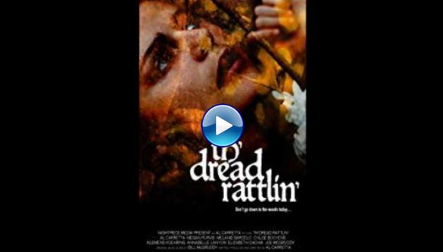 Th'dread Rattlin' (2018)