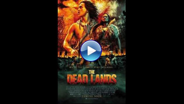 The Dead Lands (2014)