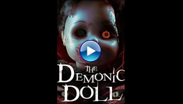 The Demonic Doll (2018)