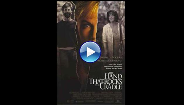 The Hand That Rocks the Cradle (1992)