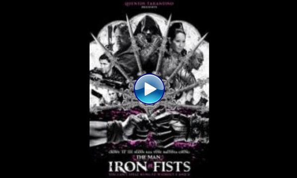 The Man with the Iron Fists (2012)