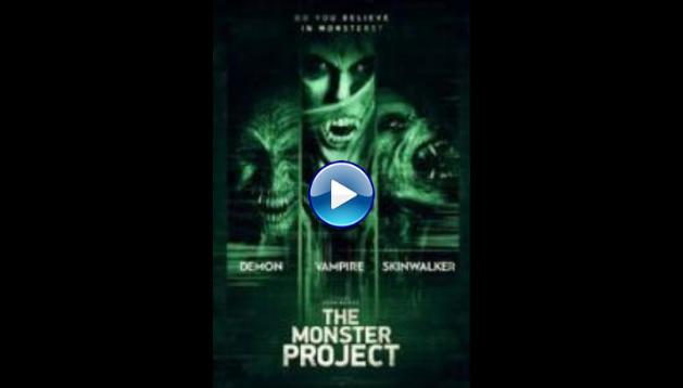 The Monster Project Stream