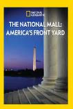 The National Mall Americas Front Yard (2015)