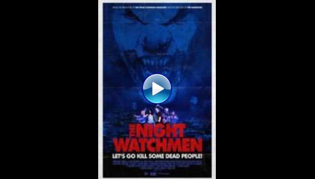 The Night Watchmen (2017)