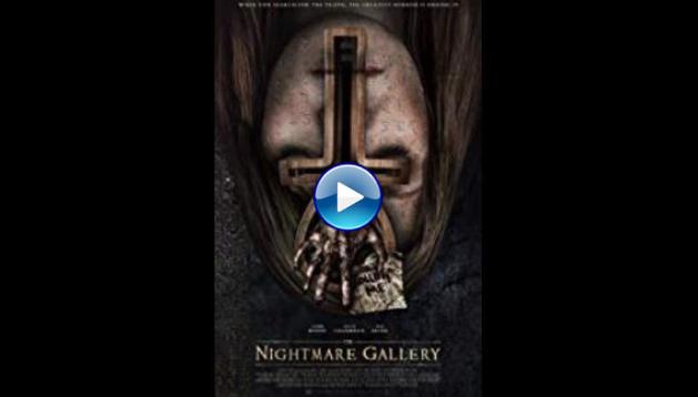 The Nightmare Gallery (2018)