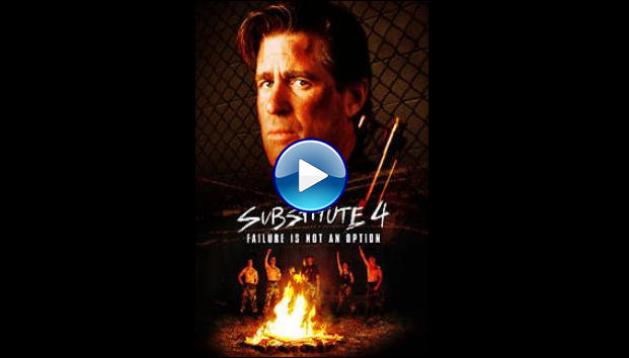 The Substitute: Failure Is Not an Option (2001)