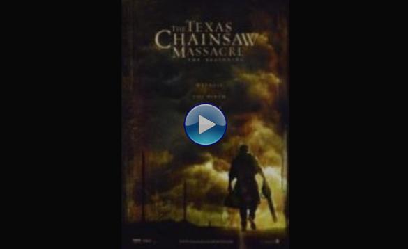 The Texas Chainsaw Massacre: The Beginning (2006)