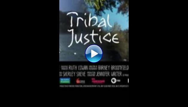 Tribal Justice (2017)
