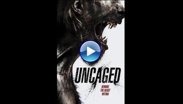 Uncaged (2016)