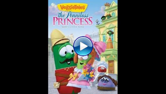 VeggieTales: The Penniless Princess (2012)