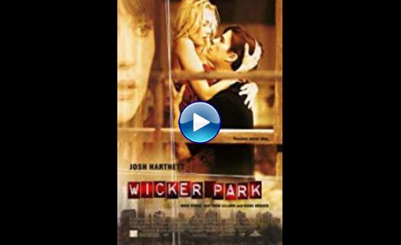 Wicker Park (2004)