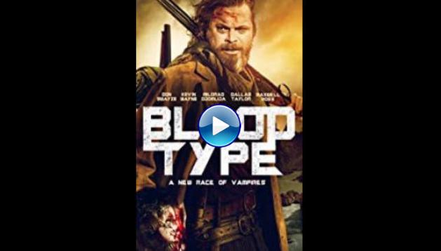 Blood Type (2020)