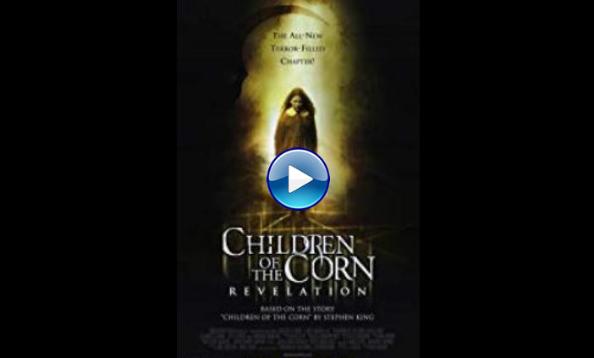 children of the corn revelation 2001