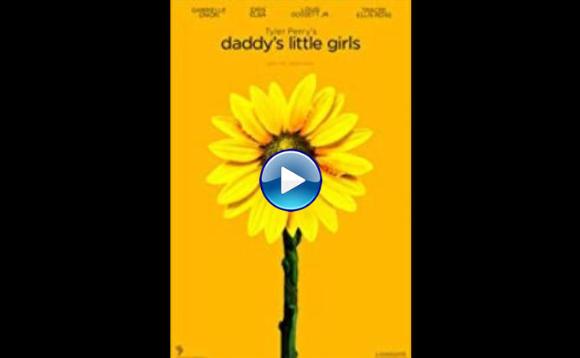 Daddy's Little Girls (2007)