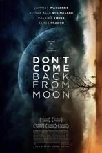 Don't Come Back from the Moon (2019)