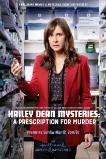 Hailey Dean Mysteries: A Prescription for Murde (2019)